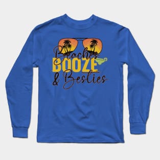 beaches booze besties  4 Long Sleeve T-Shirt